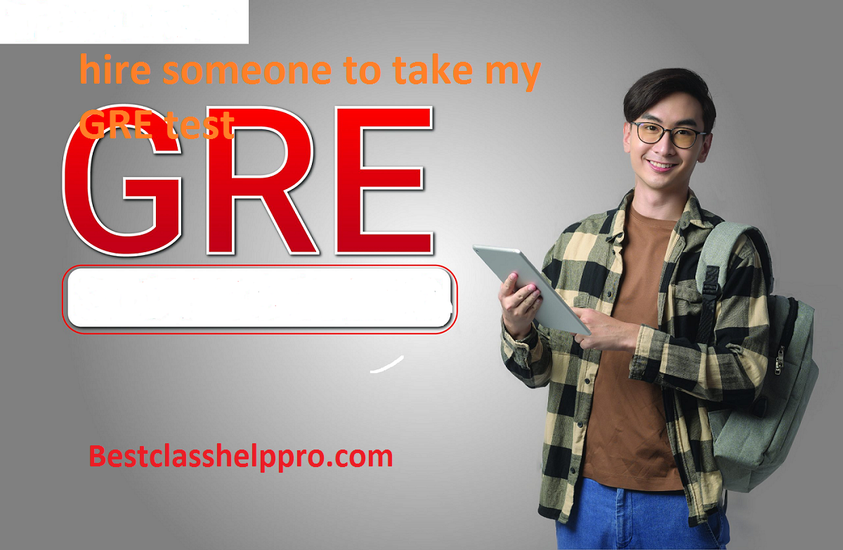 hire someone to take my GRE test 