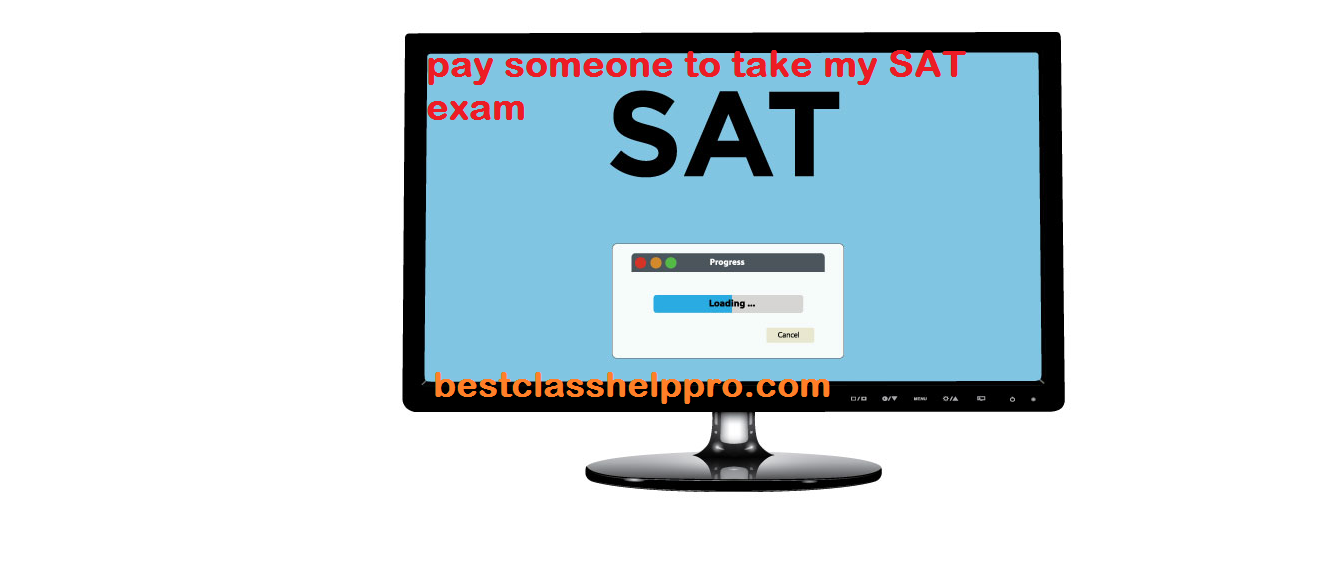 pay someone to take my SAT exam