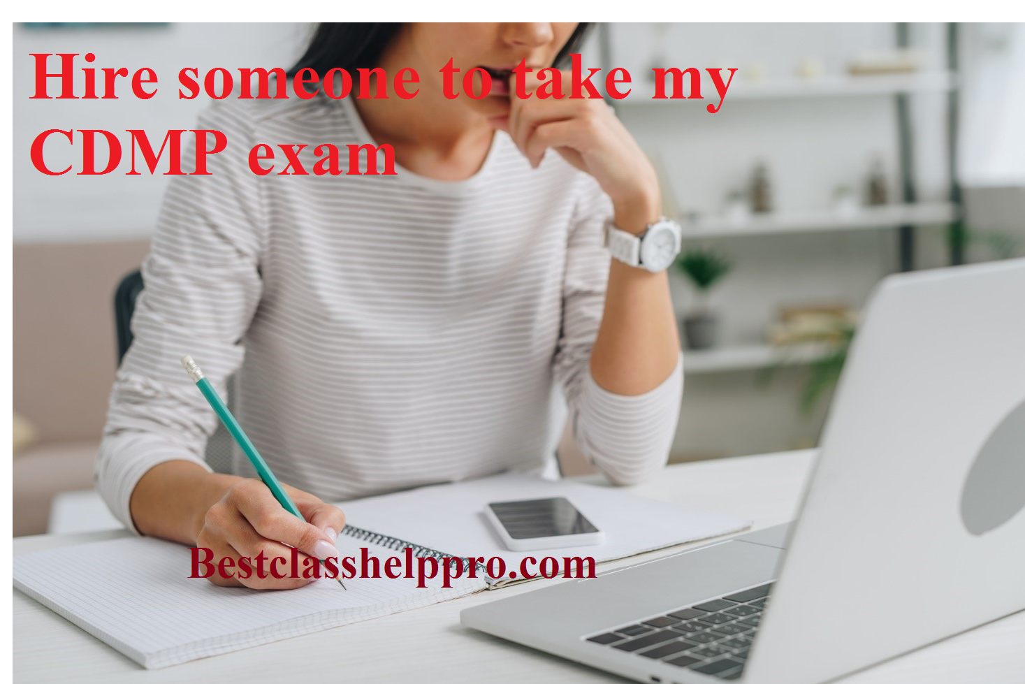 Hire someone to take my CDMP exam