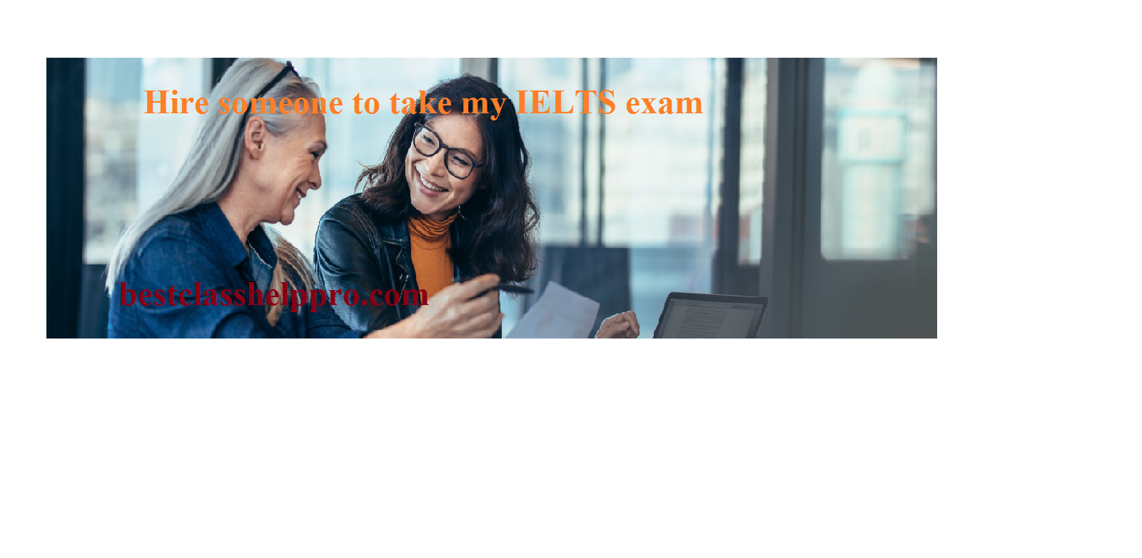 Hire someone to take my IELTS exam