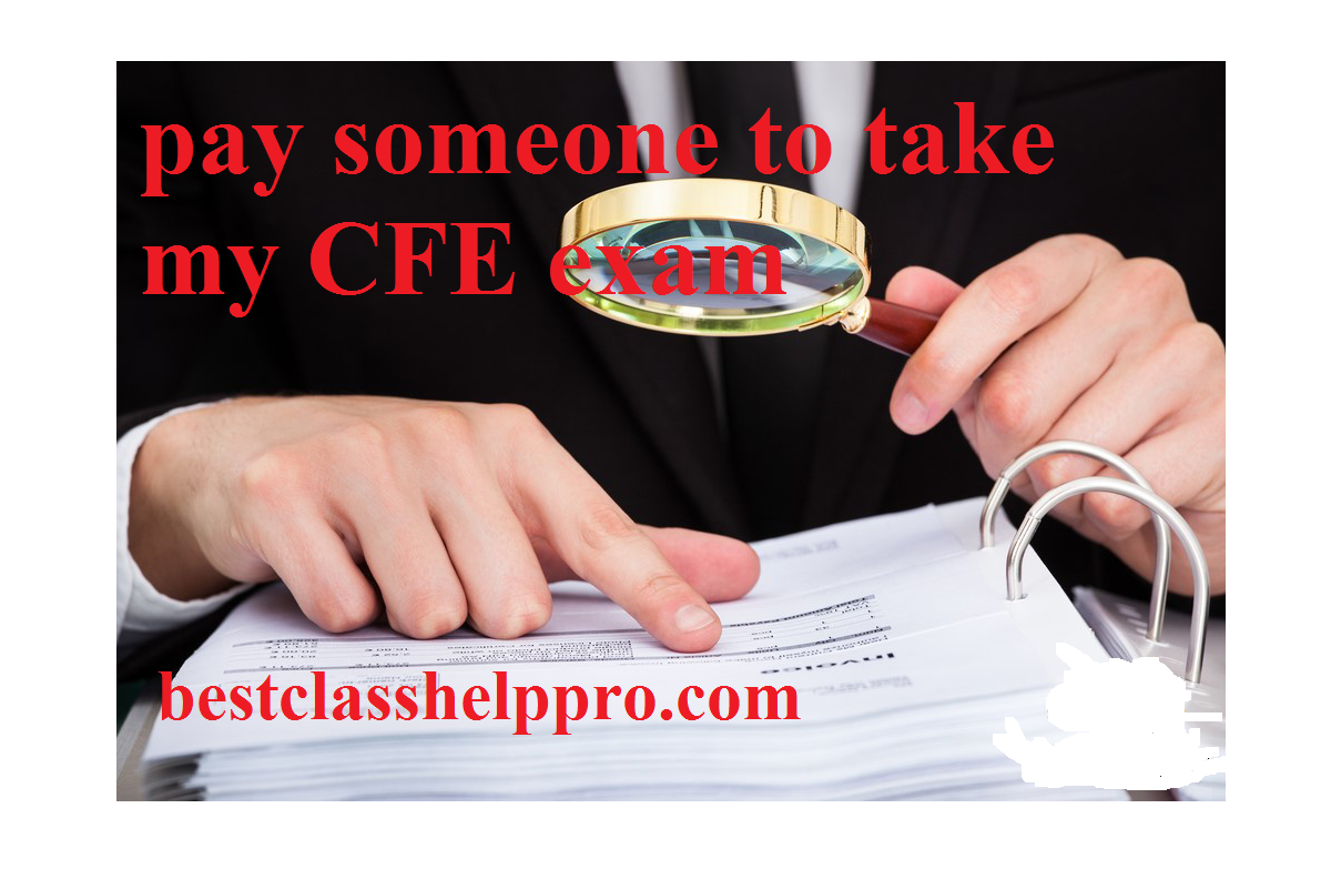 pay someone to take my CFE exam