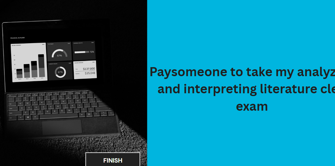 paysomeone to take my analyzing and interpreting literature clep exam
