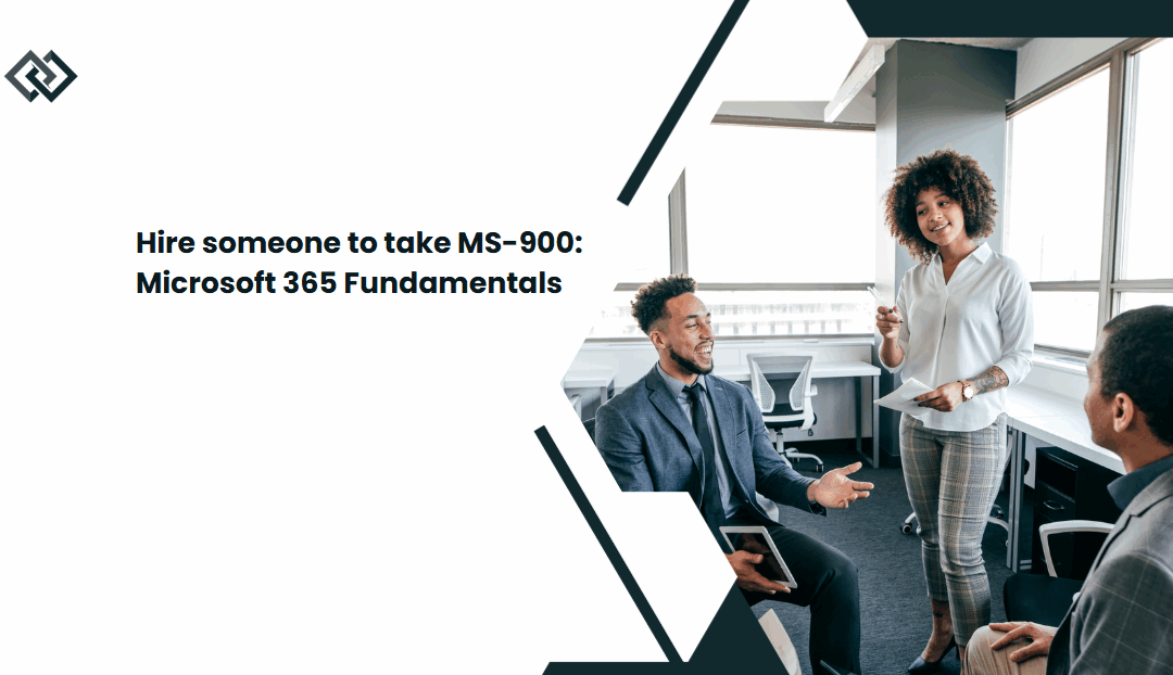Hire someone to take MS-900: Microsoft 365 Fundamentals