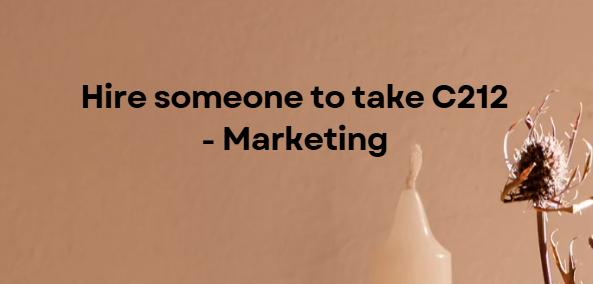 Hire someone to take C212 – Marketing